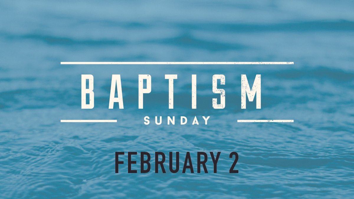 Baptism Sunday