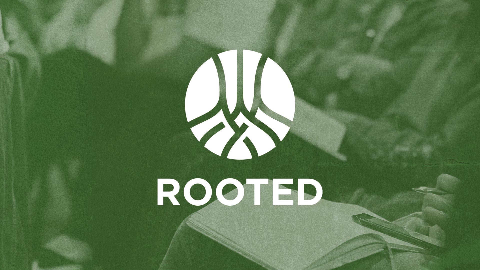 Rooted Launch