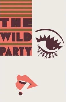 THE WILD PARTY