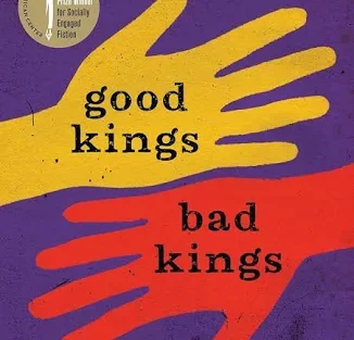 Good Kings Bad Kings