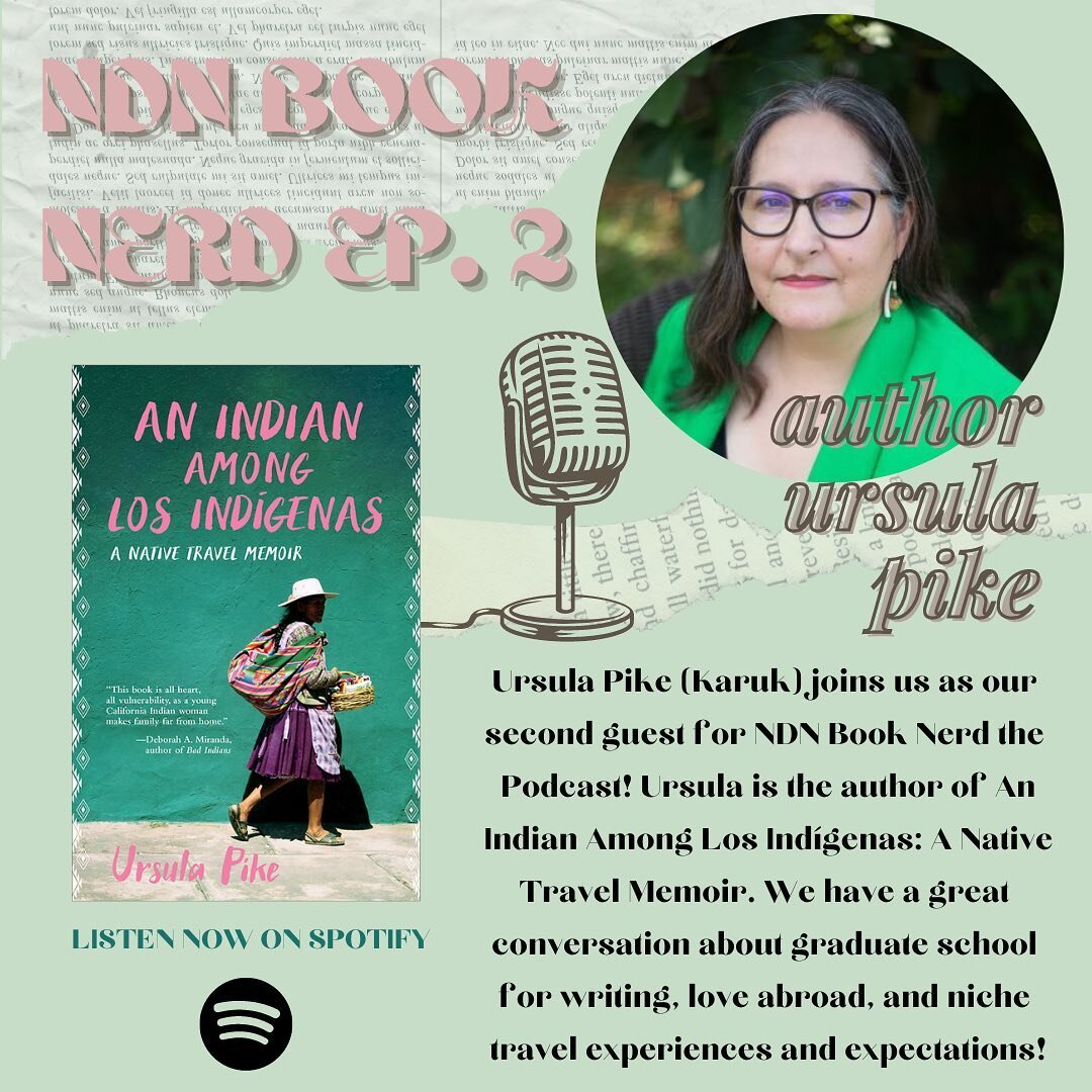 🎙📚 EPISODE 2 OF NDN BOOK NERD IS LIVE!! 

my second guest this week was author @ursulapike_in_austin writer of &ldquo;An Indian Among Los Ind&iacute;genas: A Native Travel Memoir&rdquo; 📖✨ 

it was such a cool conversation with Ursula, especially 