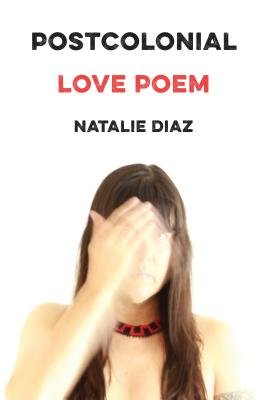 Postcolonial Love Poems