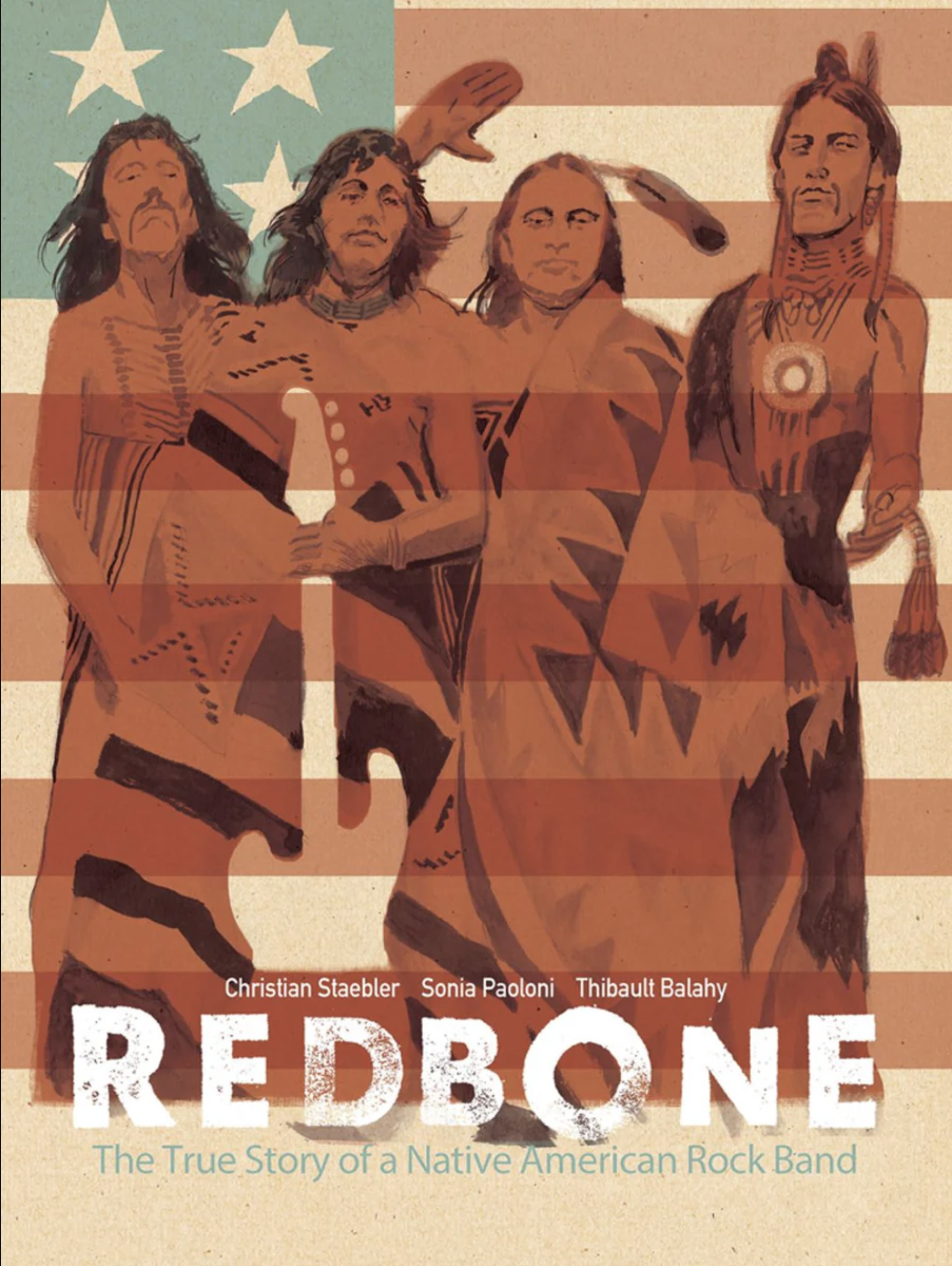 Redbone: The True Story of a Native American Rock Band