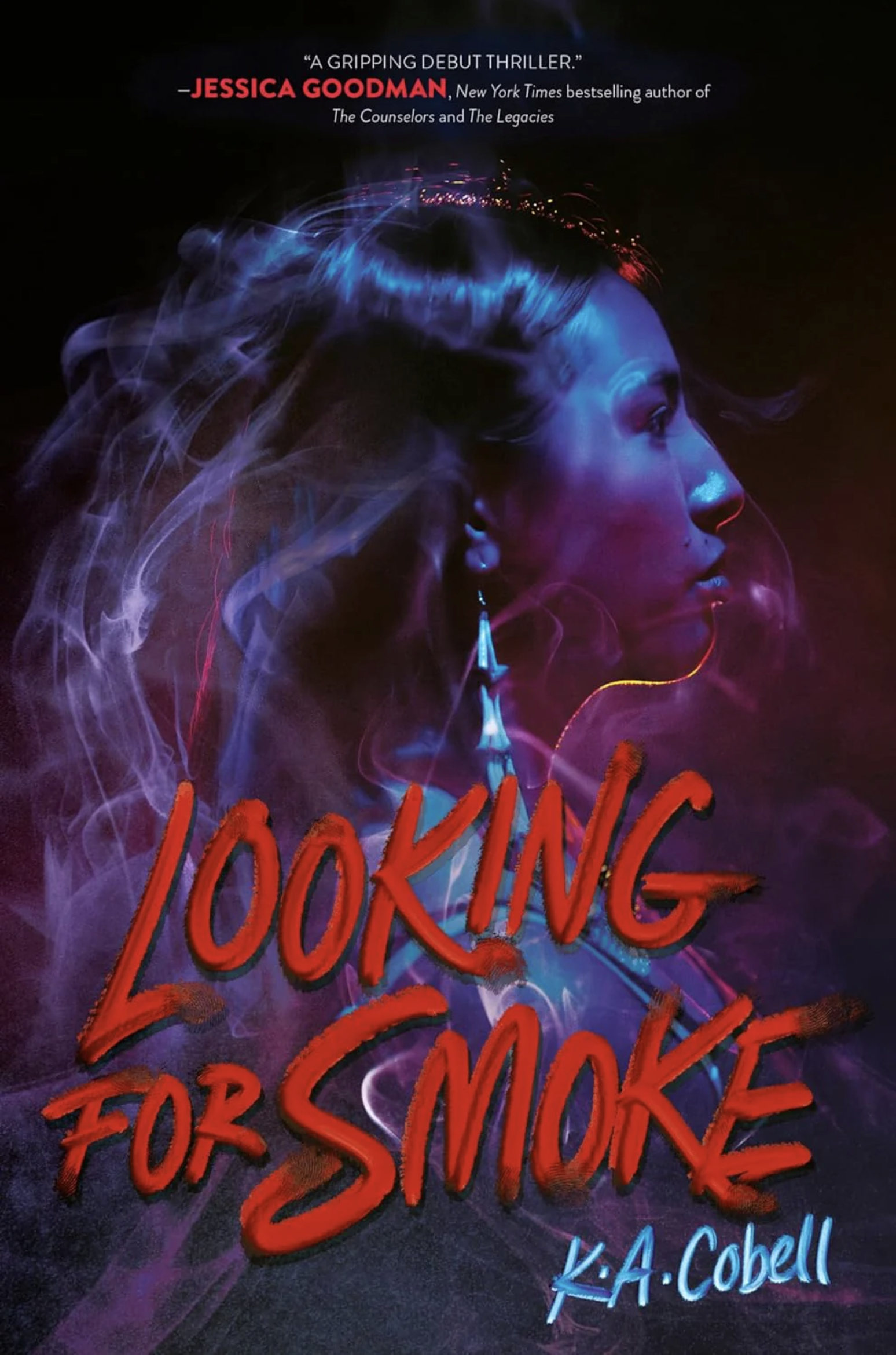 Looking for Smoke (Hard Cover)