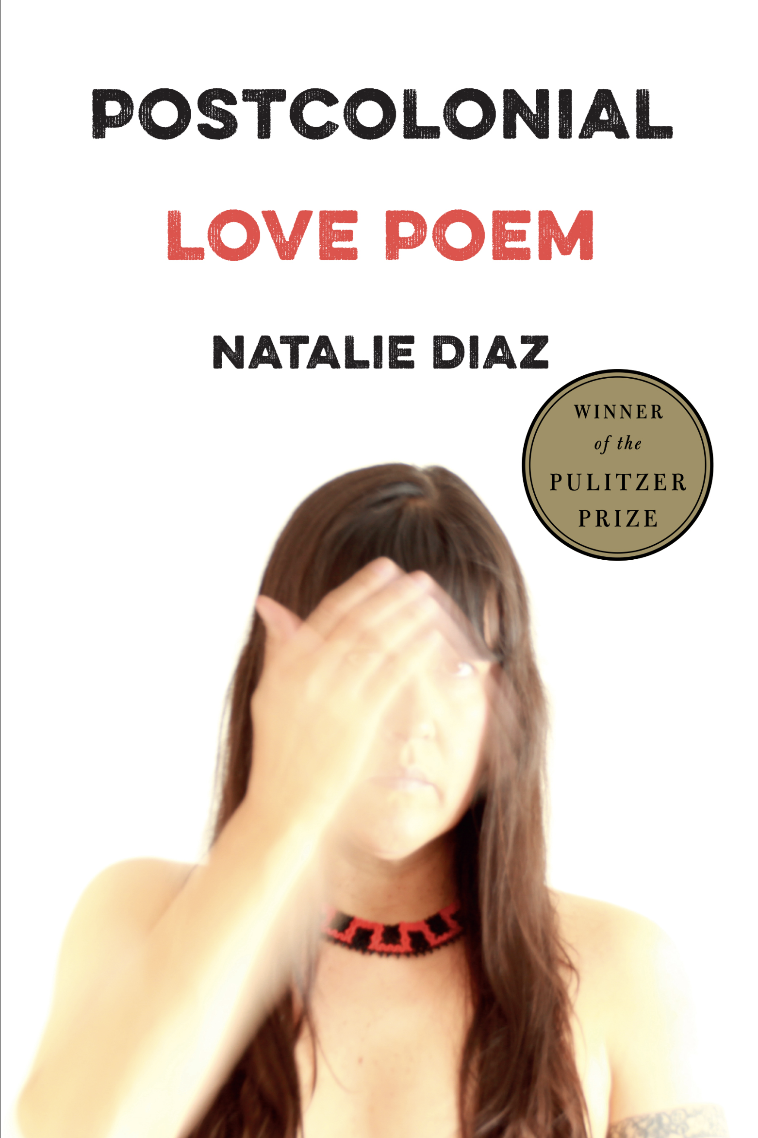 Postcolonial Love Poem (Soft Cover)