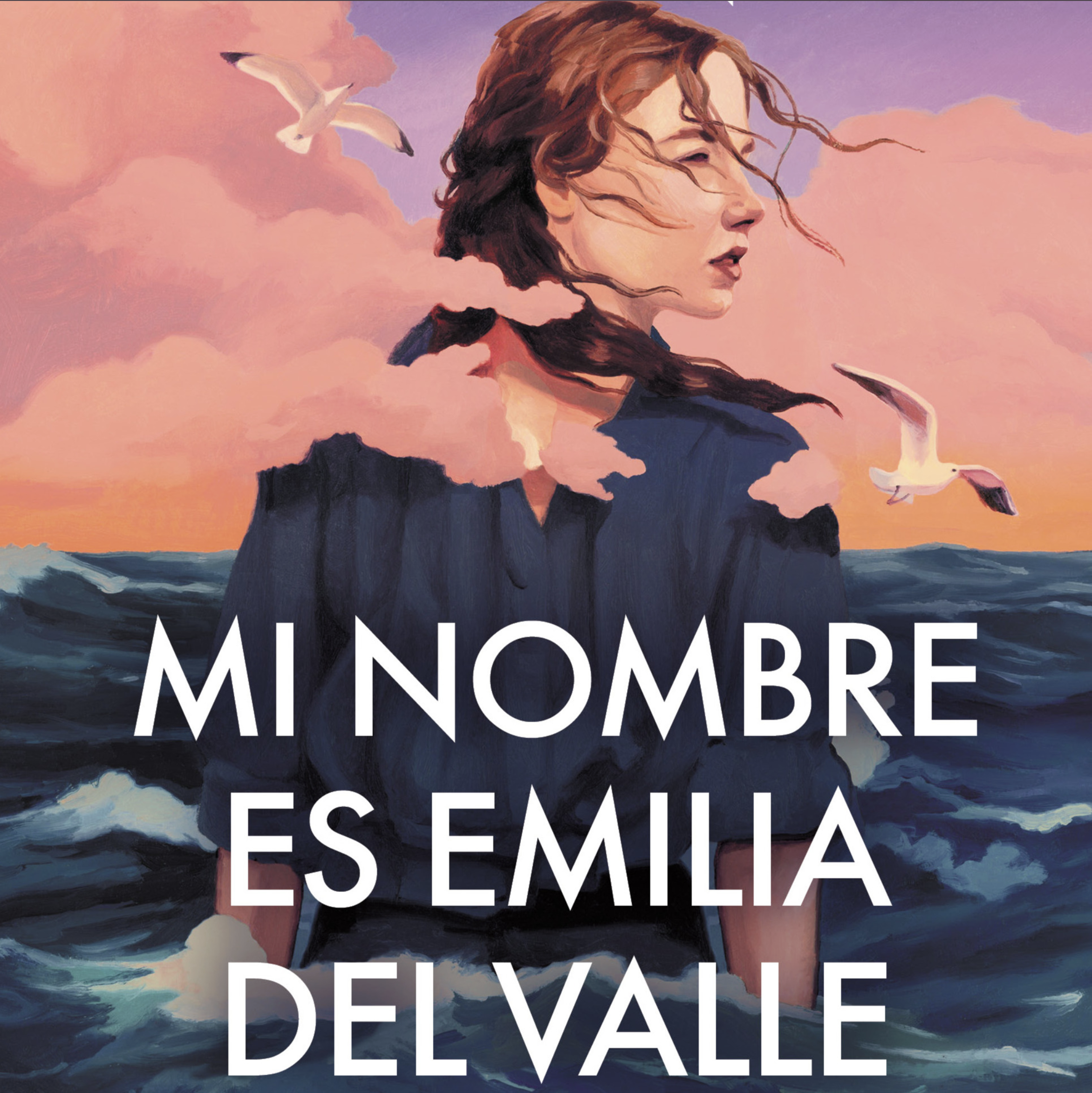 Mi nombre es Emilia del Valle