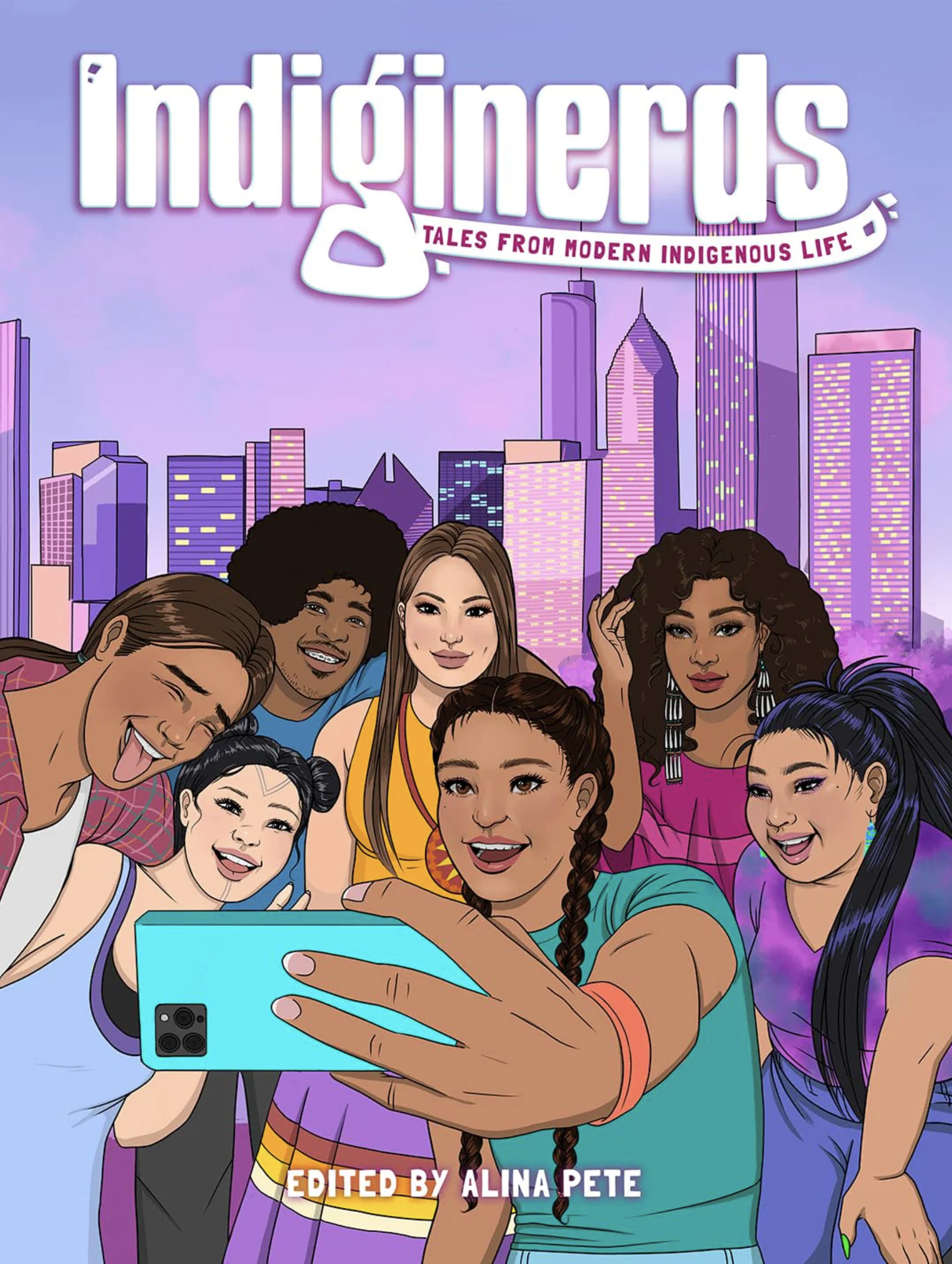 Indiginerds: Tales from Modern Indigenous Life