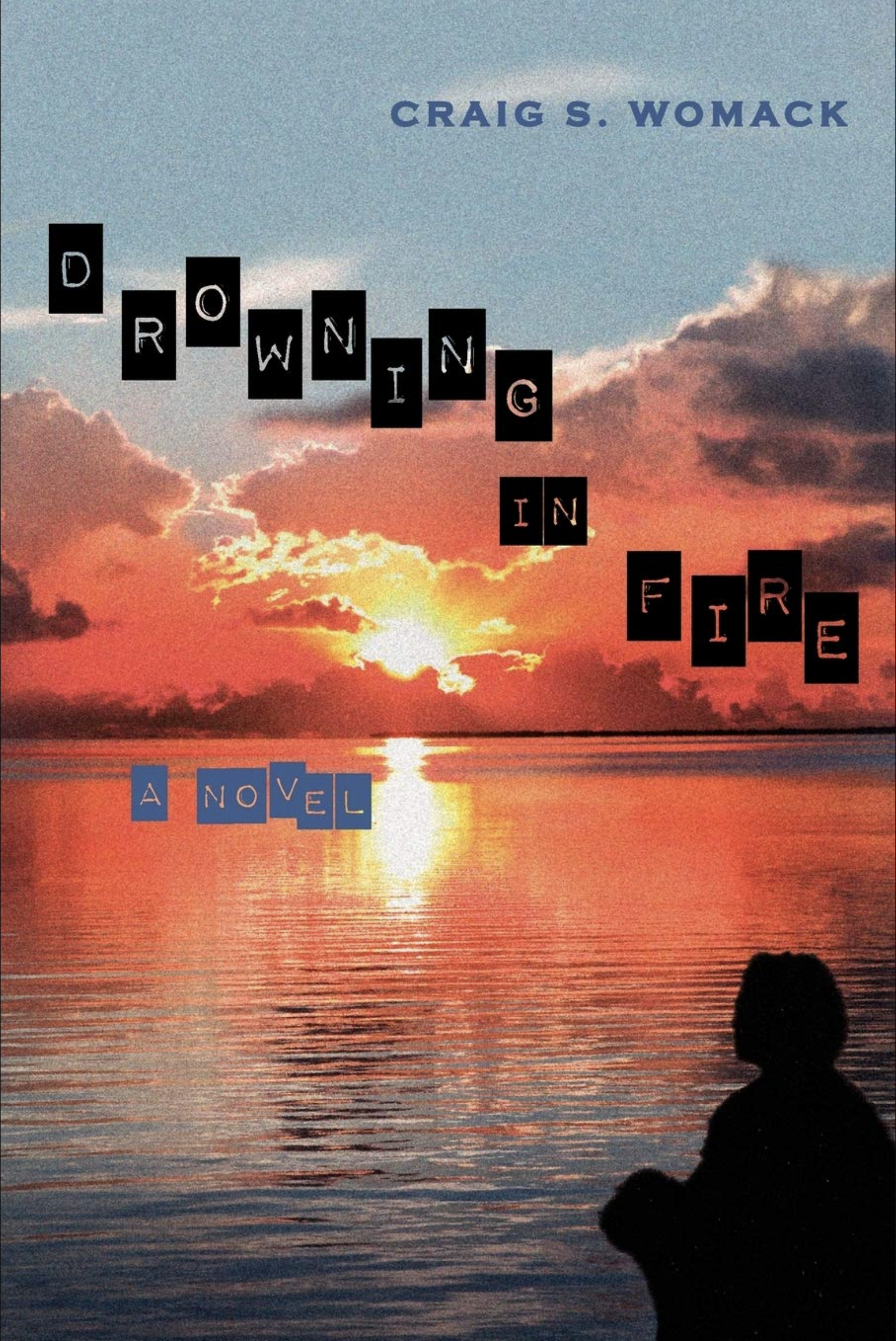 Drowning in Fire (Volume 48) (Soft Cover)