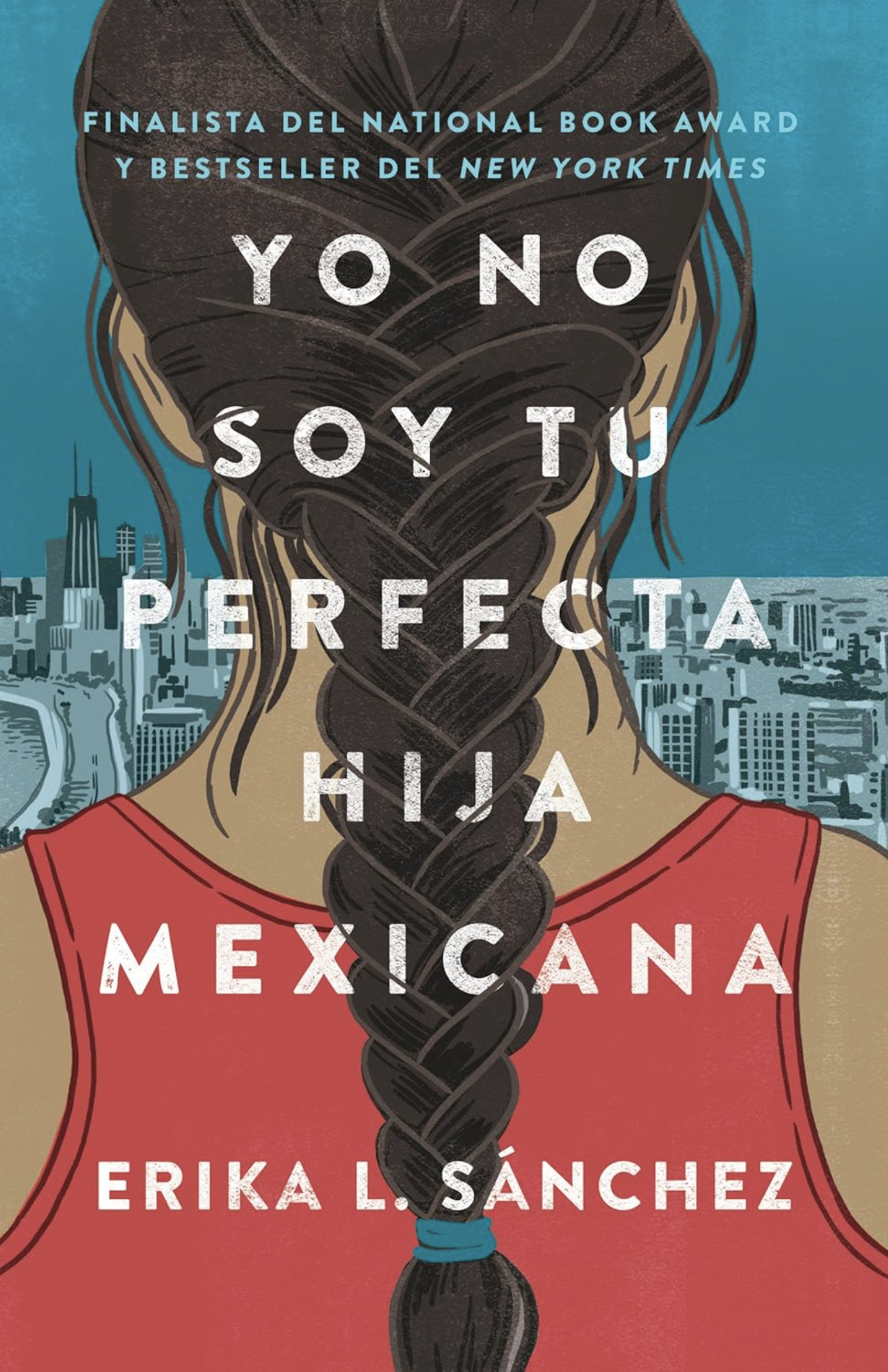 Yo no soy tu perfecta hija mexicana
