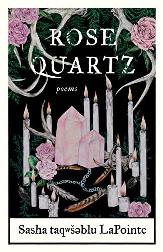 Rose Quartz: Poems (Soft Cover)