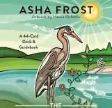 The Animal Elders Oracle: A 44-Card Deck & Guidebook of Indigenous Wisdom & Healing Medicine