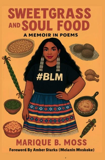 Sweetgrass and Soul Food (hard cover)