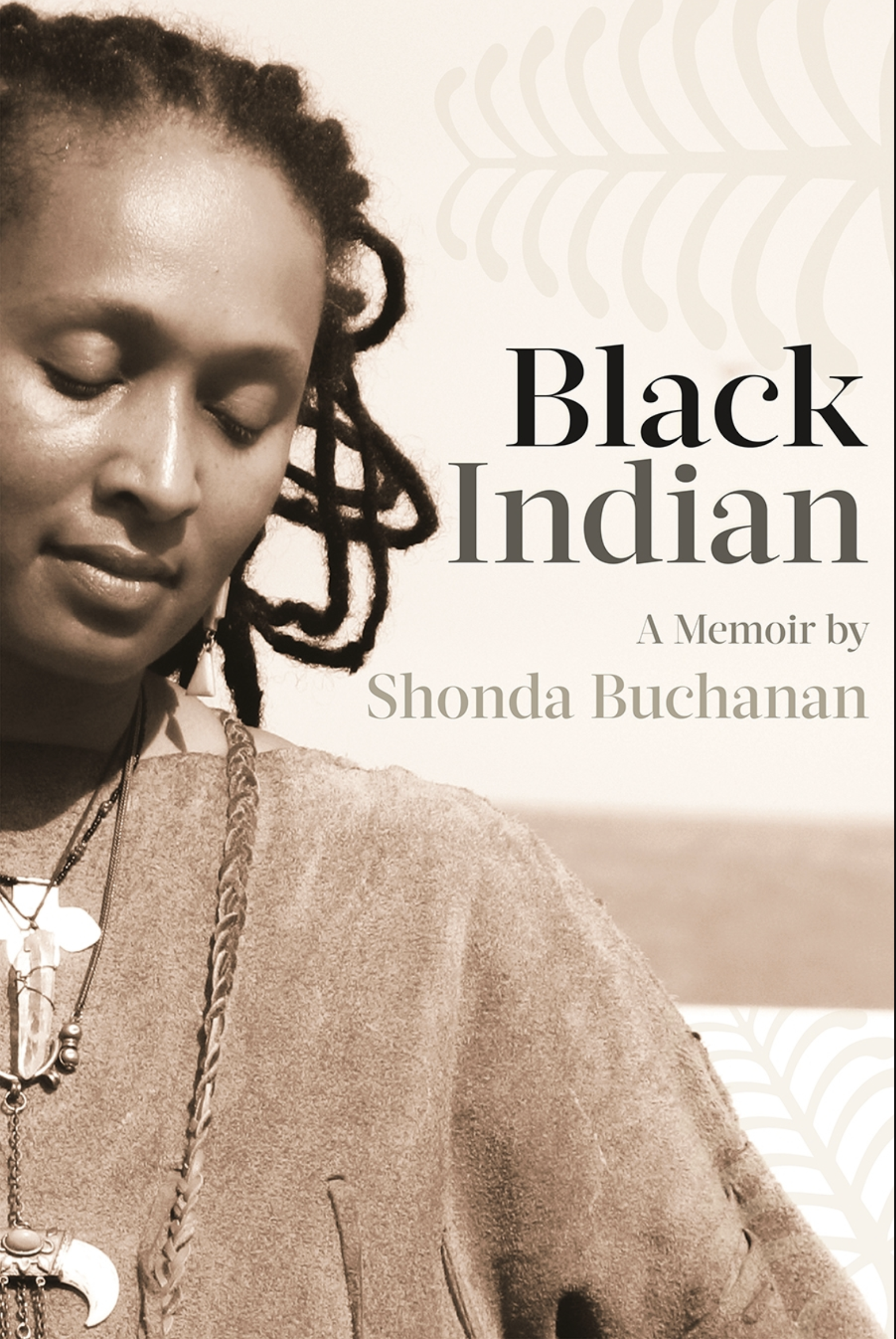 Black Indian: A Memoir (Soft Cover)