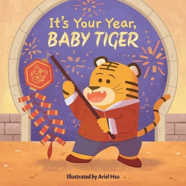 It's Your Year, Baby Tiger.jpg