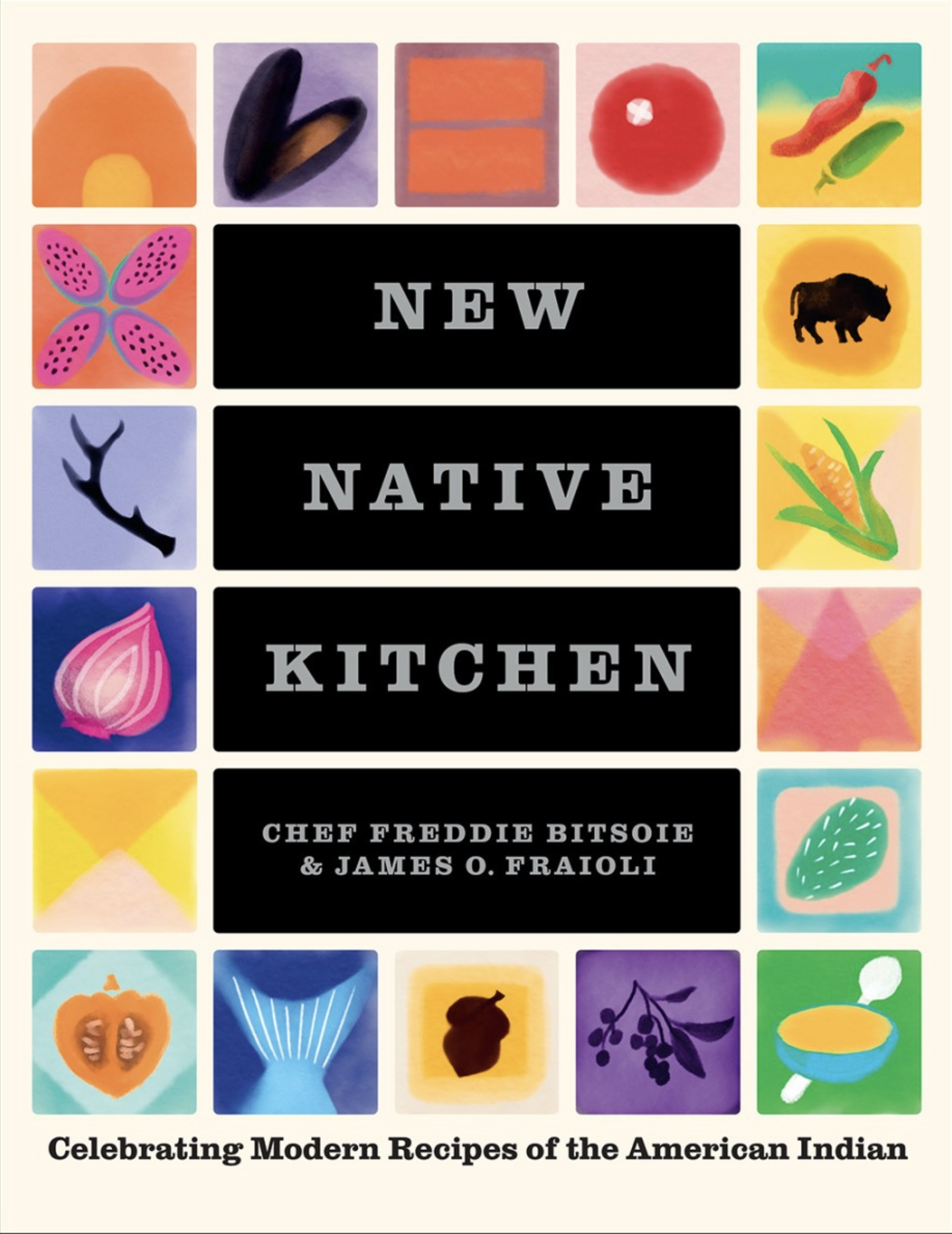 New Native Kitchen: Celebrating Modern Recipes of the American Indian (hard cover)