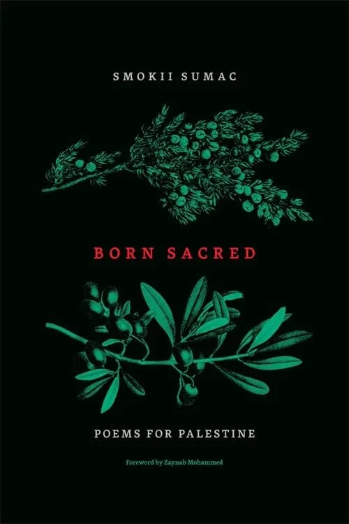 Born Sacred: Poems for Palestine