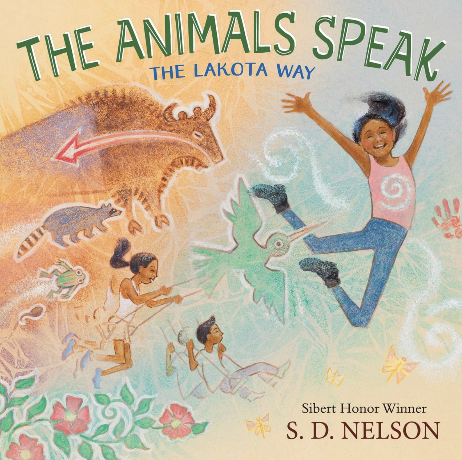 The Animals Speak: The Lakota Way