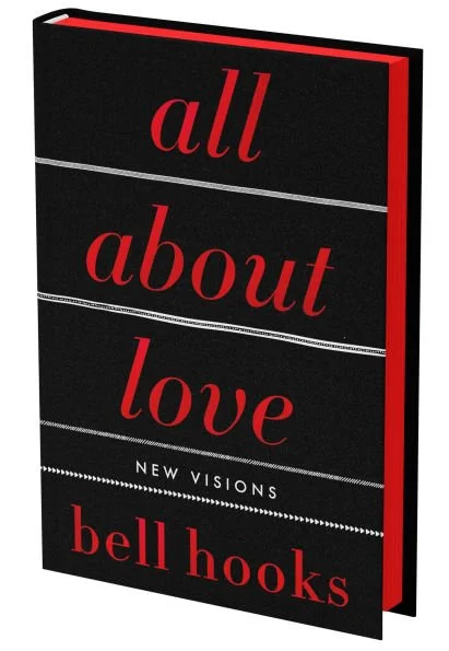 All About Love: New Visions (Hard Cover)
