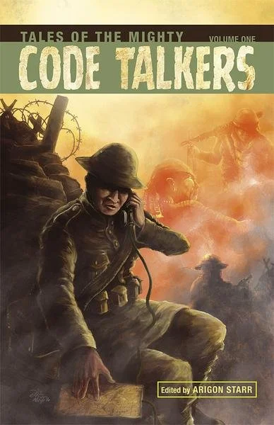 Tales of the Mighty Code Talkers, volume 1 (Comic)