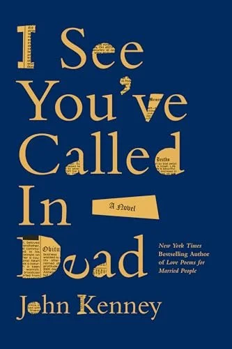 I See You've Called in Dead (Hard Cover)