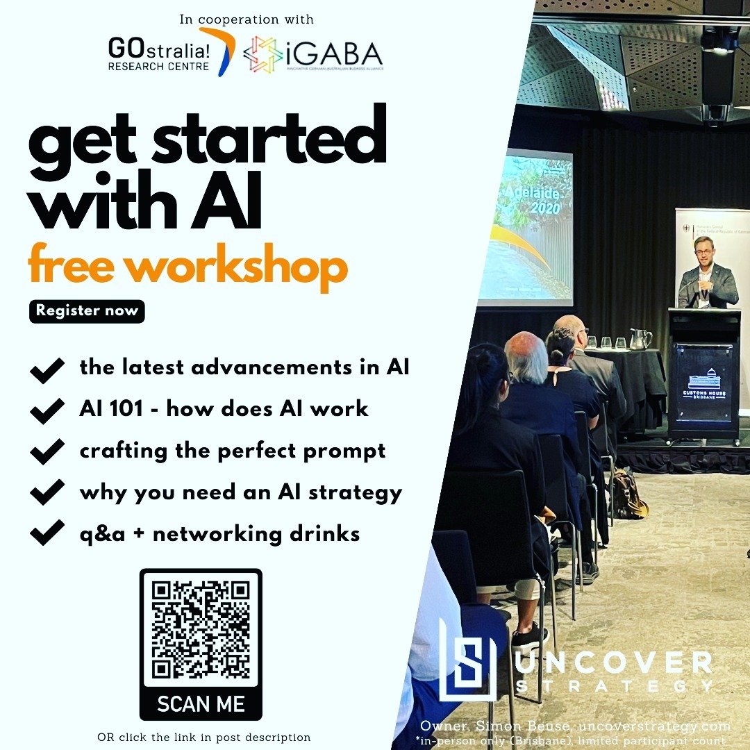 👋Hi everyone,
I'm excited to announce a FREE AI Intro Workshop on May 16th with content from my blog Uncover Strategy for Young iGABA | innovative German-Australian Business Alliance in cooperation with more German and Australian organizations! This