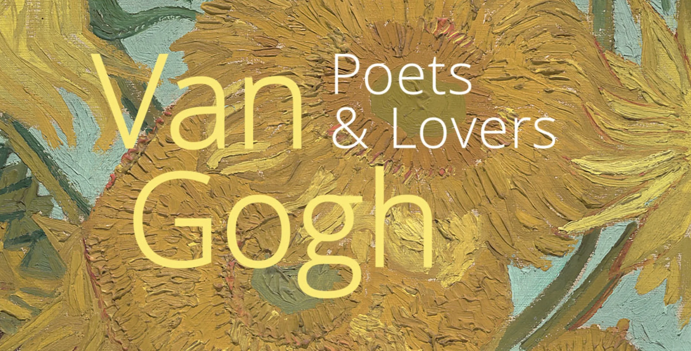 Van Gogh: Poets & Lovers at The National Gallery / 14 September 2024 - 19 January 2025