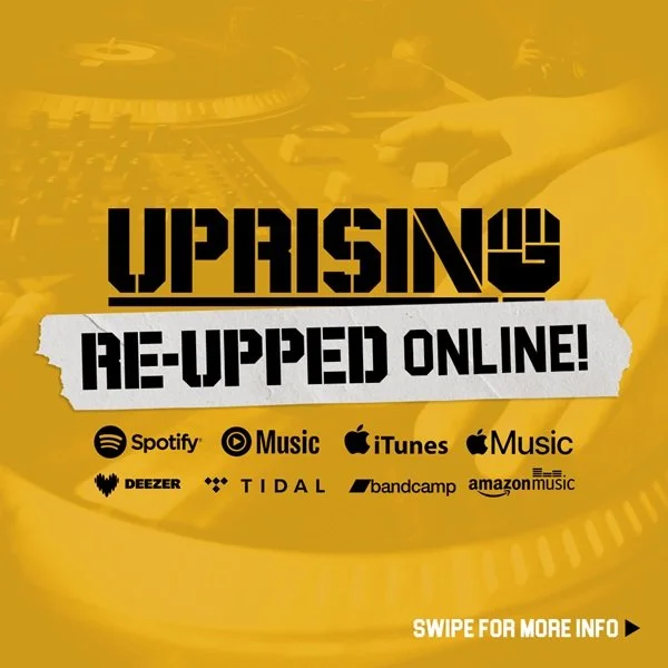 Uprising Re-upped!