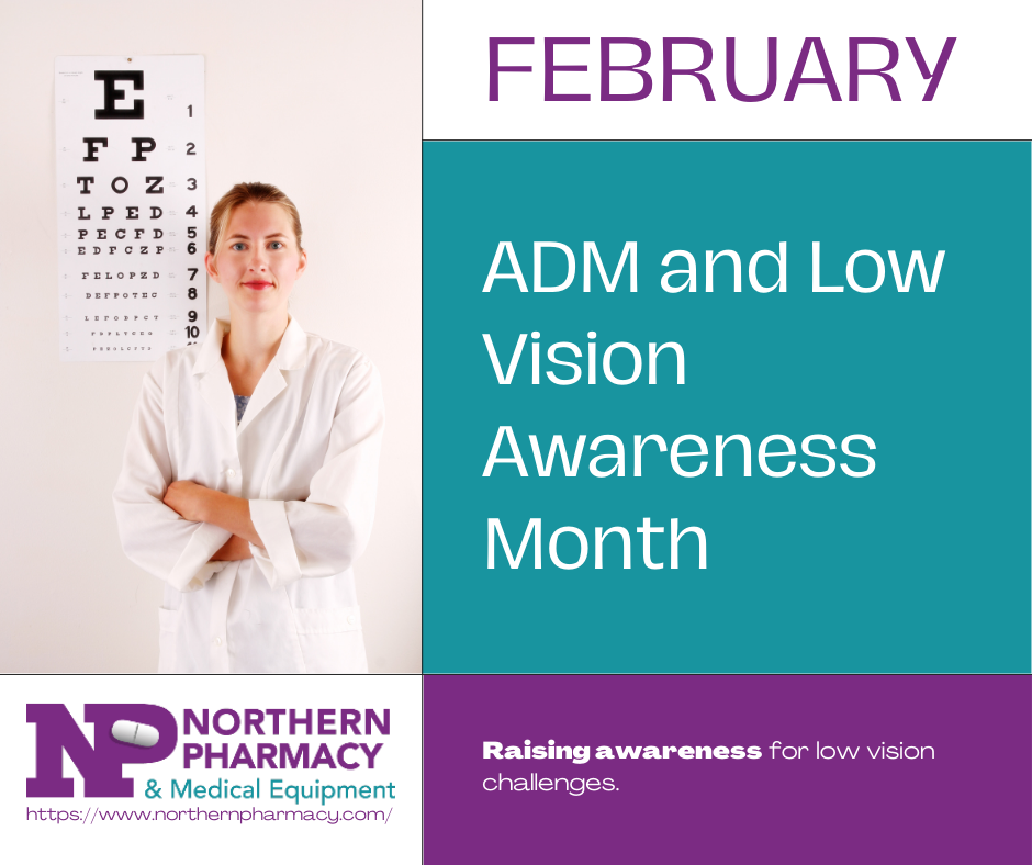 ADM and Low Vision Awareness Month 