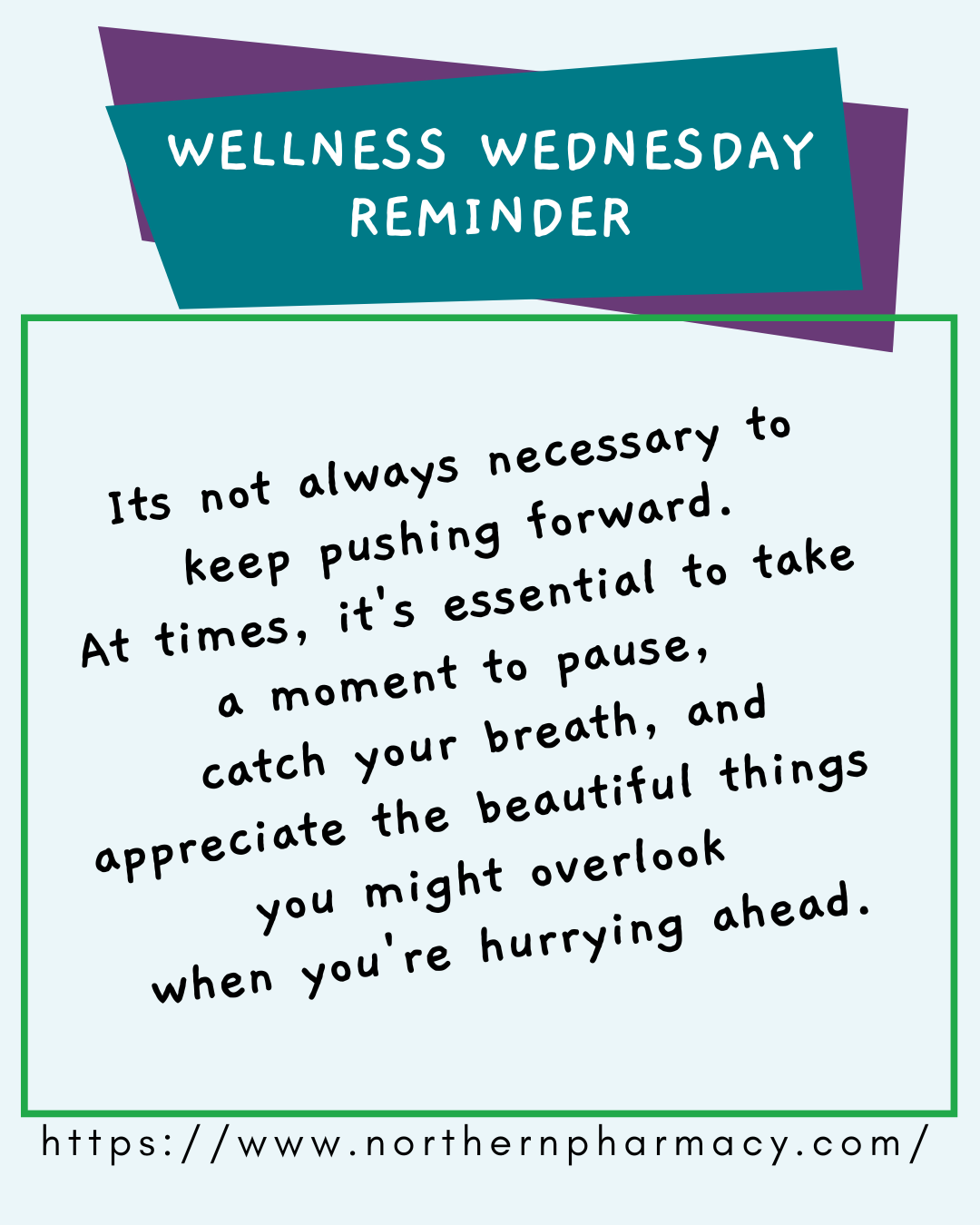 Wellness Wednesday-Reminder