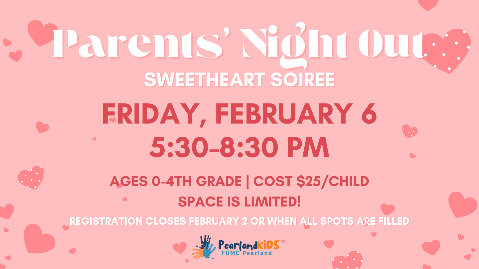 Sweetheart Soiree: Parents' Night Out