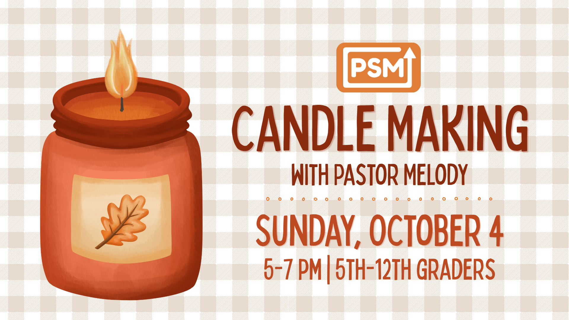 PSM Candle Making