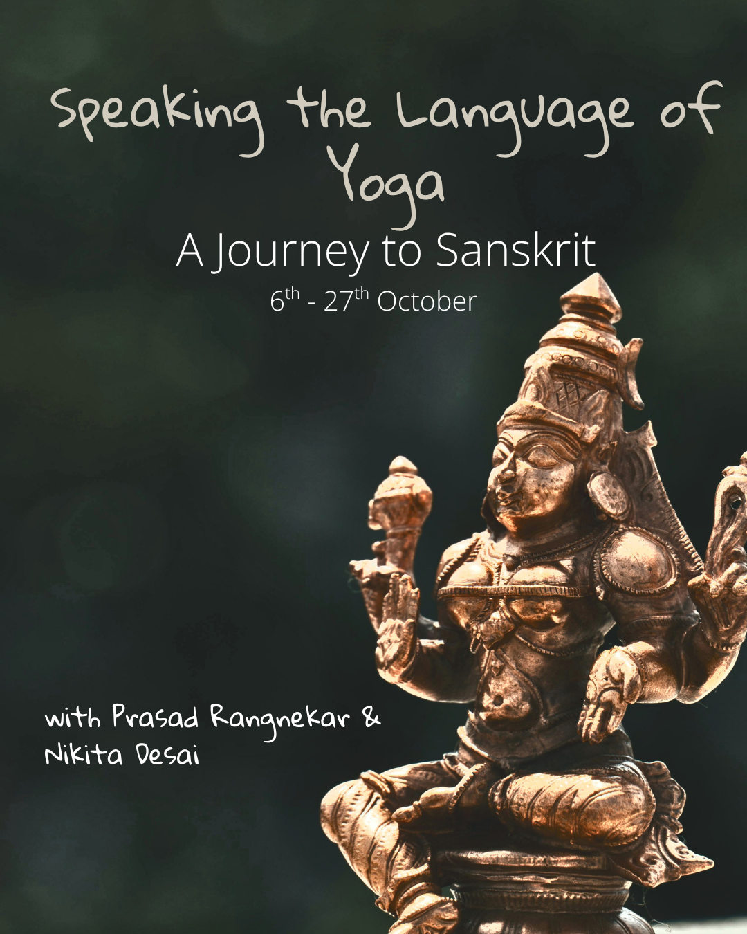 Speaking the Language of Yoga - A Journey to Sanskrit
