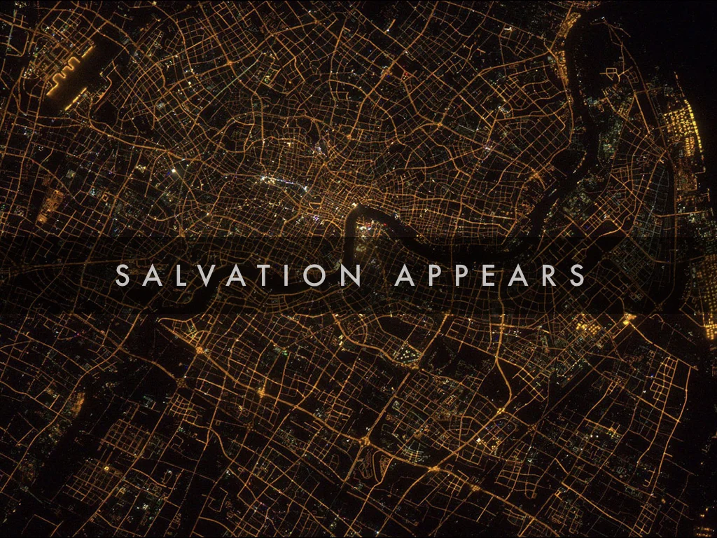 Salvation Appears