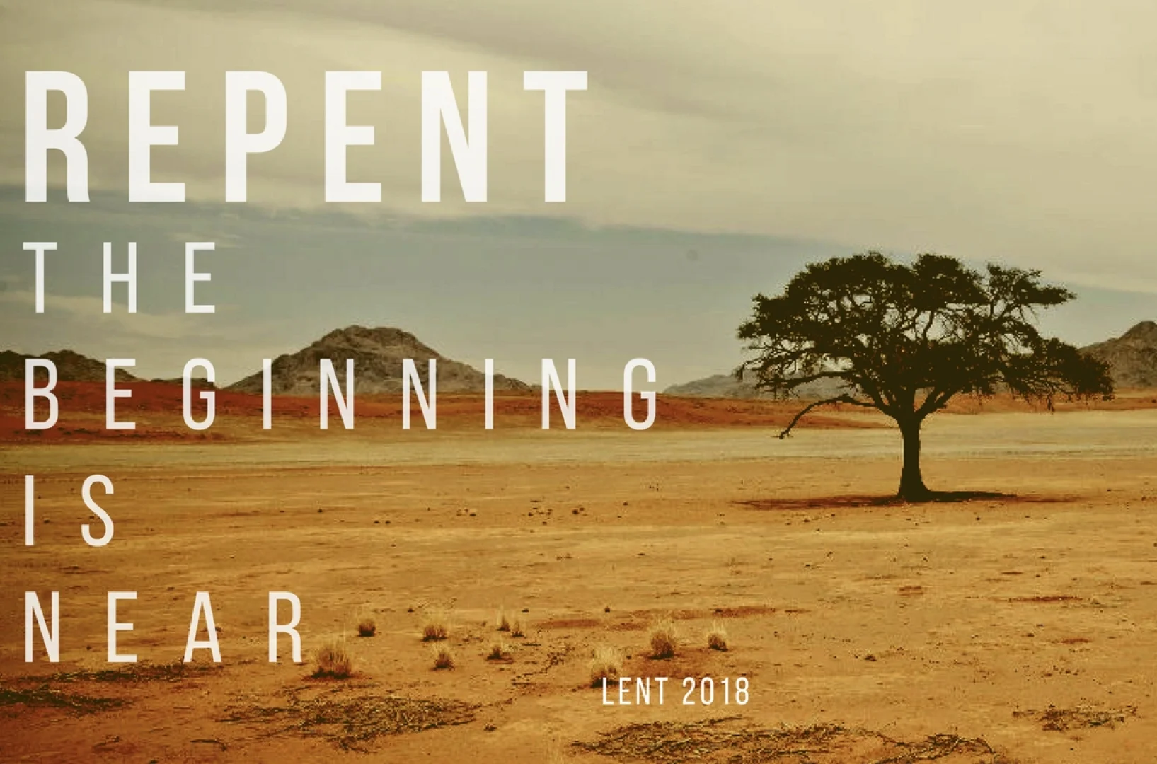 Repent: The Beginning is Near