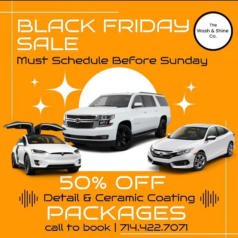 🚨 BLACK FRIDAY SALE 🚨 
50% off detail &amp; ceramic coating packages! Must schedule before Sunday 
#mobiledetailing #thewashandshinecompany #details #ceramiccoating #losangeles #blackfriday #orangecounty #mobile