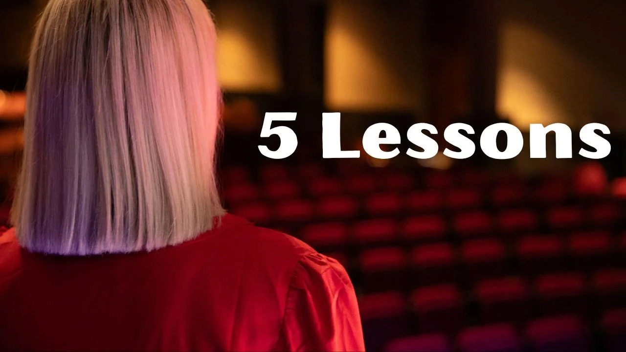 5 Lessons From The Theatre That’ll Get You Through Life