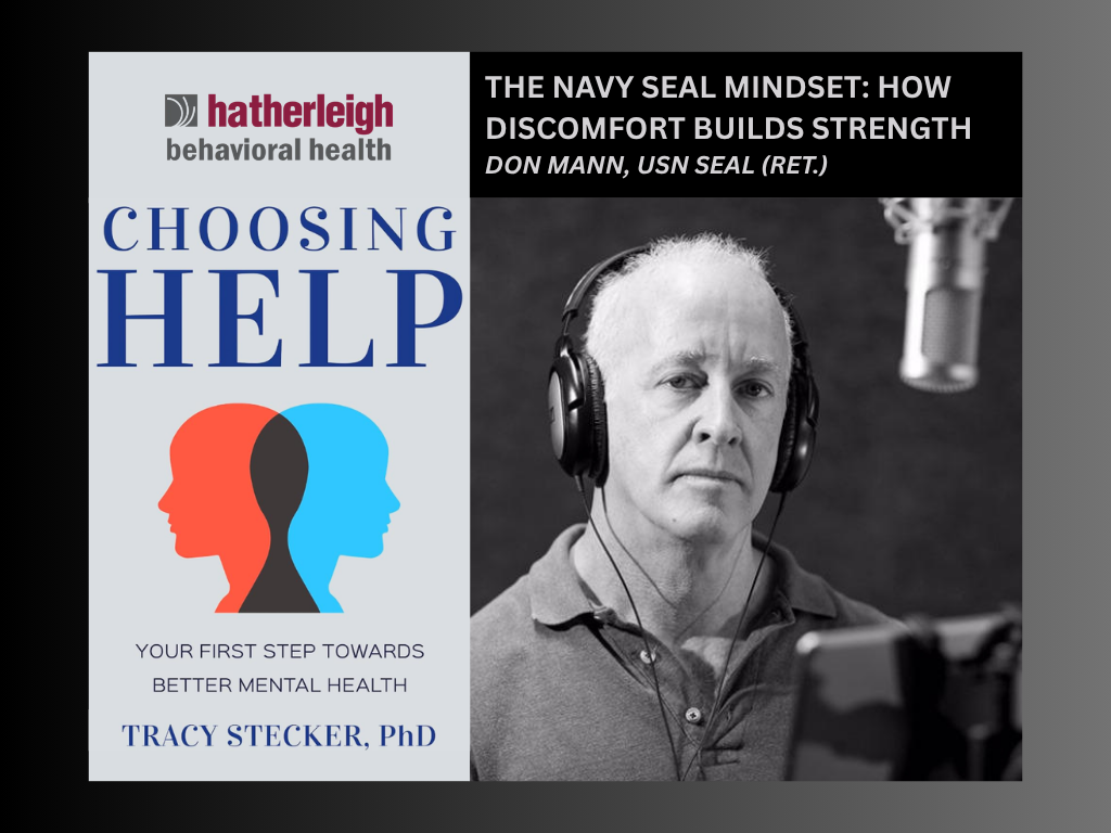 Navy SEALs and The Power of Discomfort with Don Mann &amp; Dr. Tracy Stecker