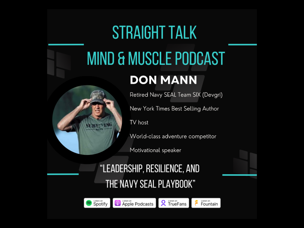 Don Mann with Damian Porter: Leadership, Resilience, and The Navy SEAL Playbook