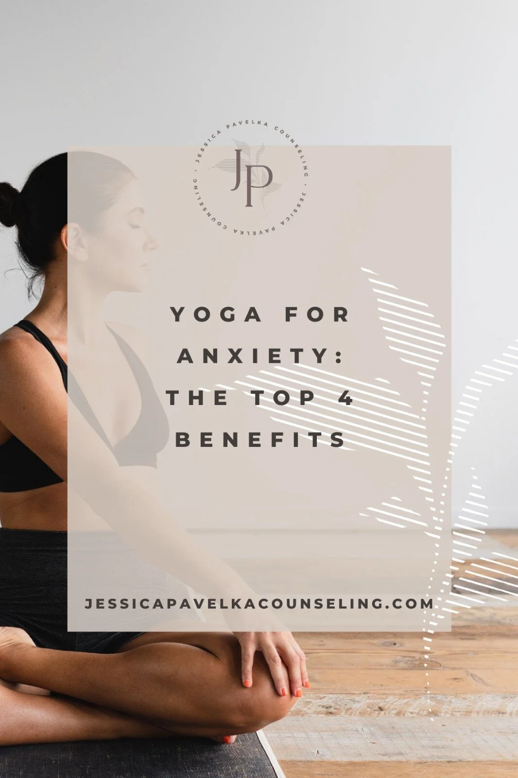 Yoga for Anxiety: The Top 4 Benefits