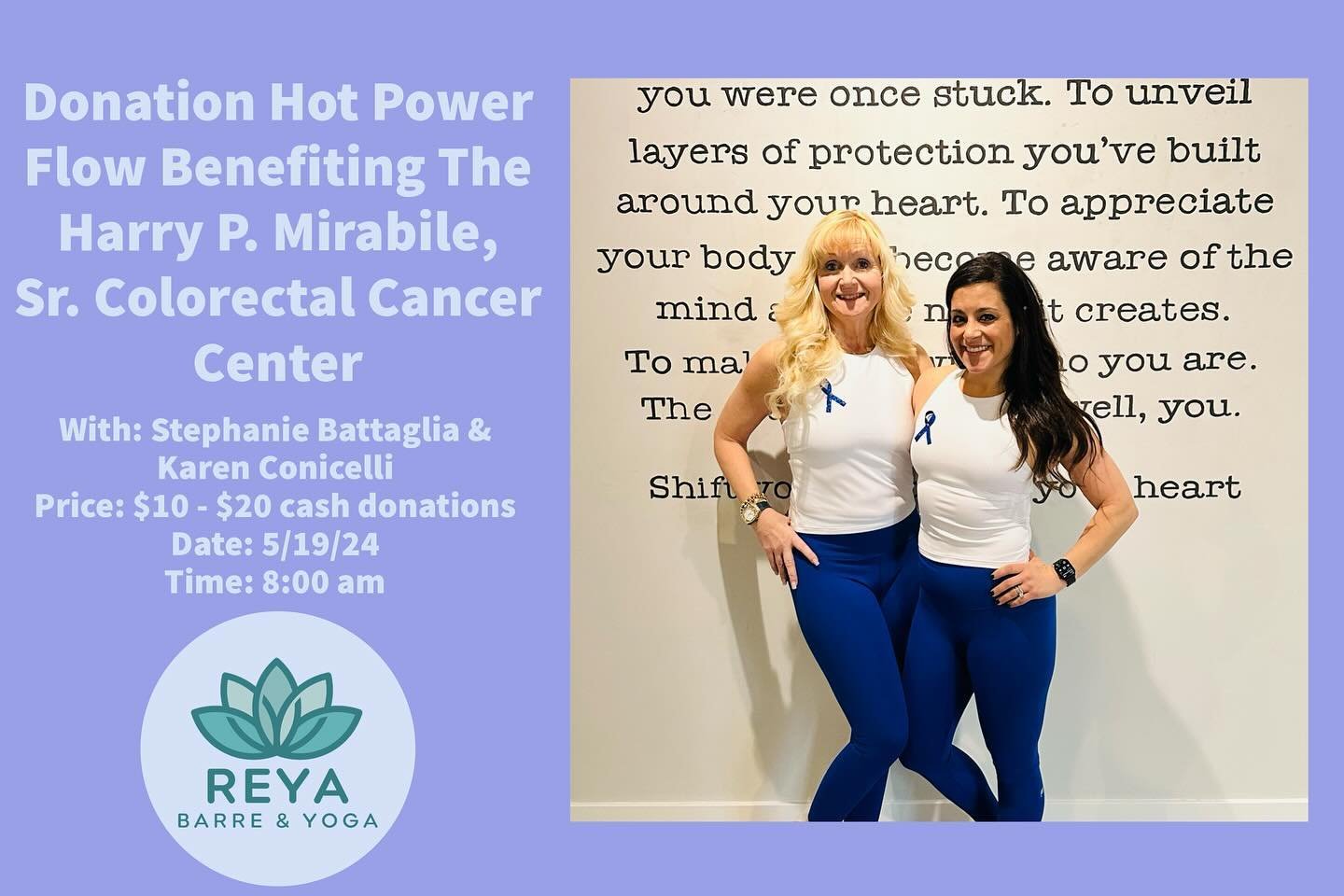 ✨SAVE THE DATE✨ for our next donation class with @stephanie_battaglia_williams &amp; @karenconicelli 

Donation Hot Power Flow benefiting The Harry P. Mirabile, Sr. Colorectal Cancer Center

Join Stephanie &amp; Karen for a donation hot power flow be