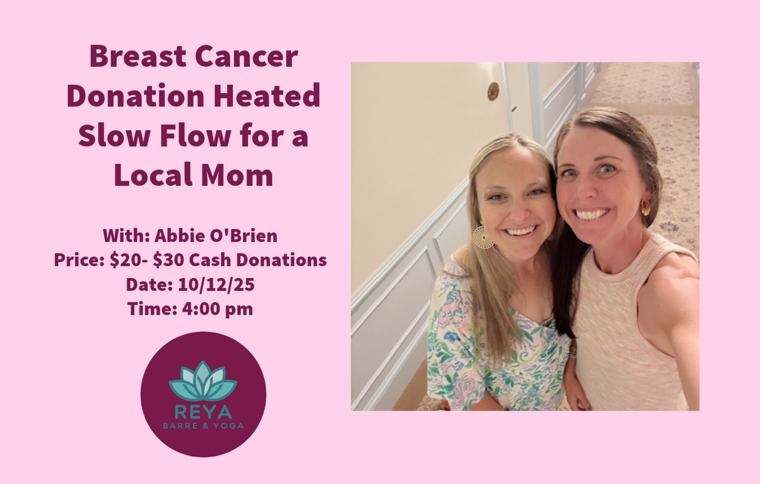 Breast Cancer Donation Heated Slow Flow for a Local Mom