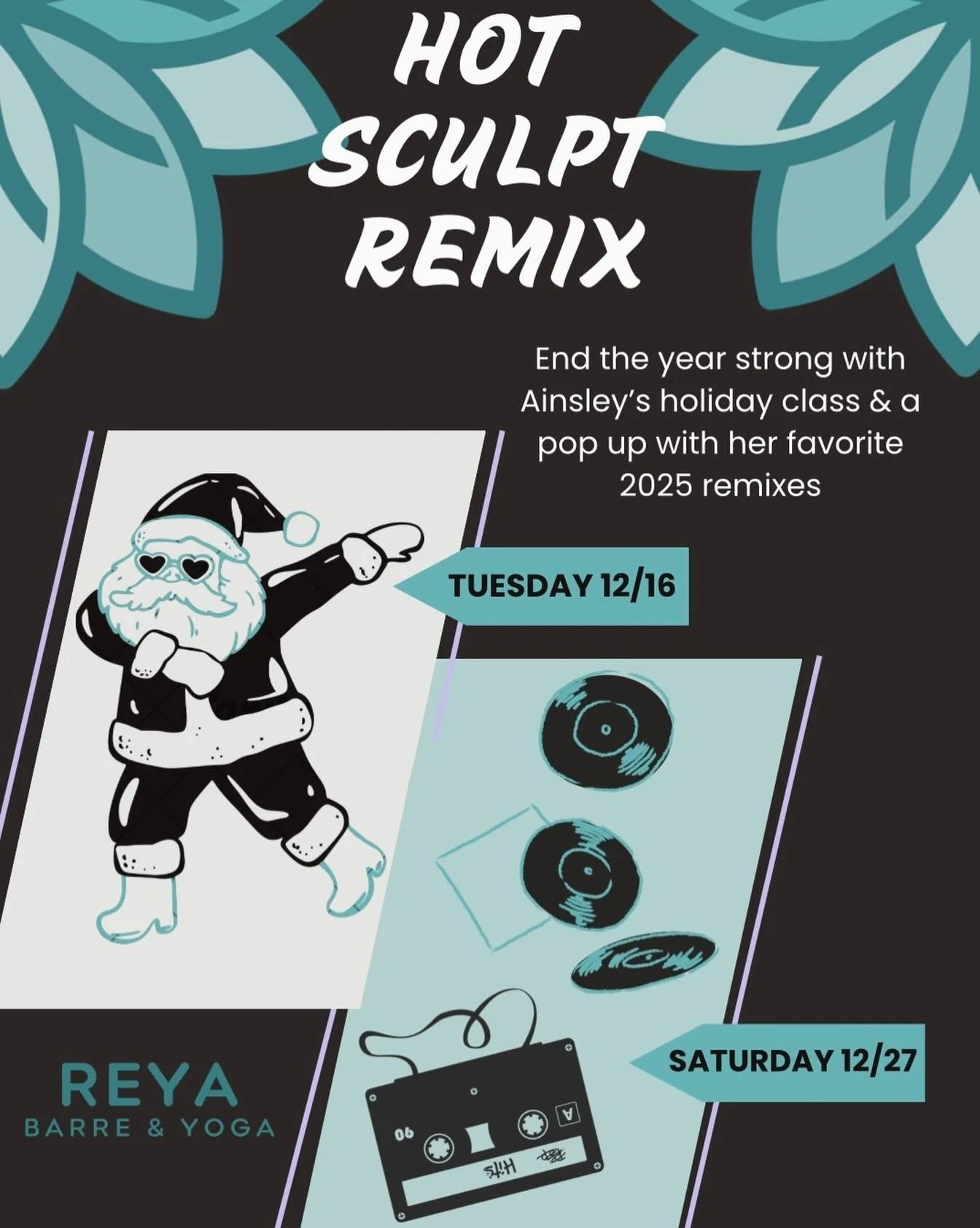 🎄Catch Ainsley in the Hot Room for Two themed classes!! This Tuesday December 16 she&rsquo;s adding a touch of holiday spirit with Christmas remixes sprinkled in the playlist. 🎄🤍

Then, on Saturday December 27, close out the year with our Hot Scul
