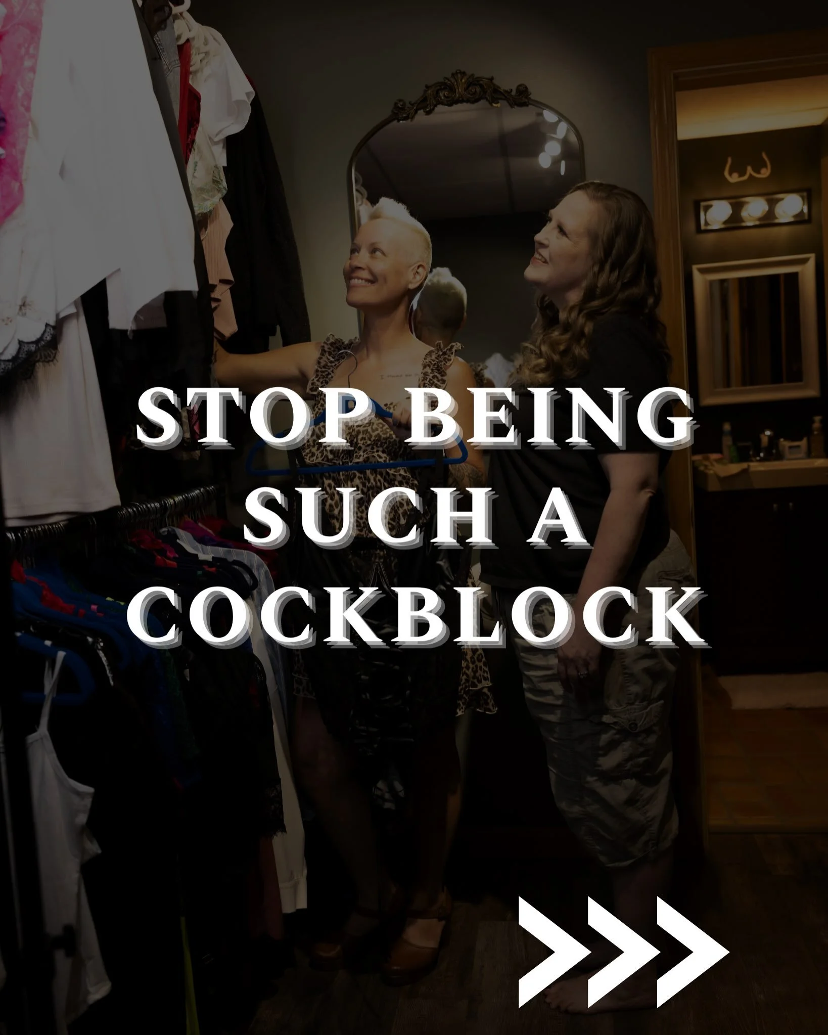 STOP BEING SUCH A FCKING COCKBLOCK 🍆🧱

I hear this daily.

&ldquo;I want to lose weight first.&rdquo;
&ldquo;I don&rsquo;t have anything to wear.&rdquo;
&ldquo;I&rsquo;m too awkward.&rdquo;
&ldquo;I want to feel more confident.&rdquo;
&ldquo;I can&