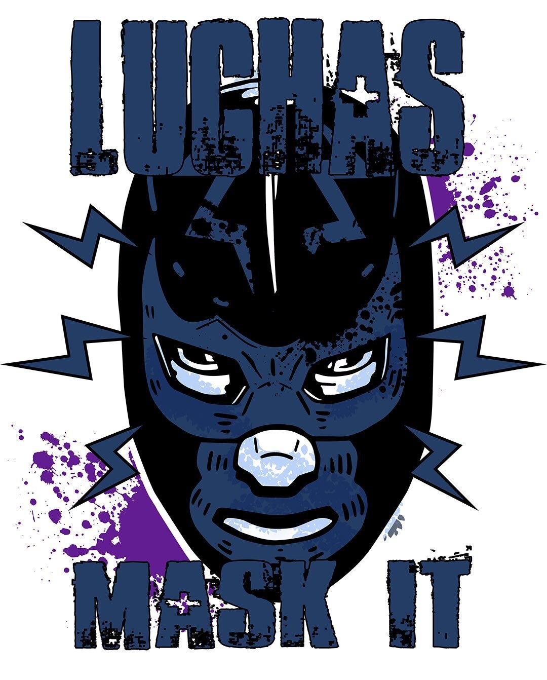 Lucha mask it T-Shirt design - digital art #lucha #luchador #mask #digital art