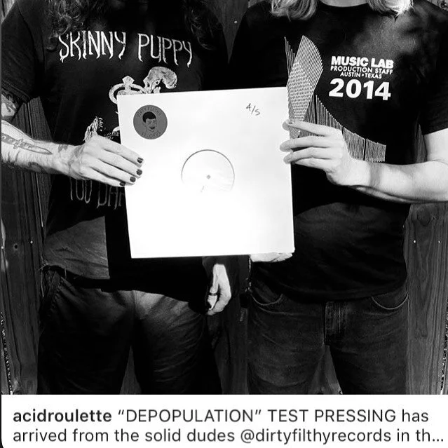 @acidroulette @dirtyfilthyrecords test press is here!