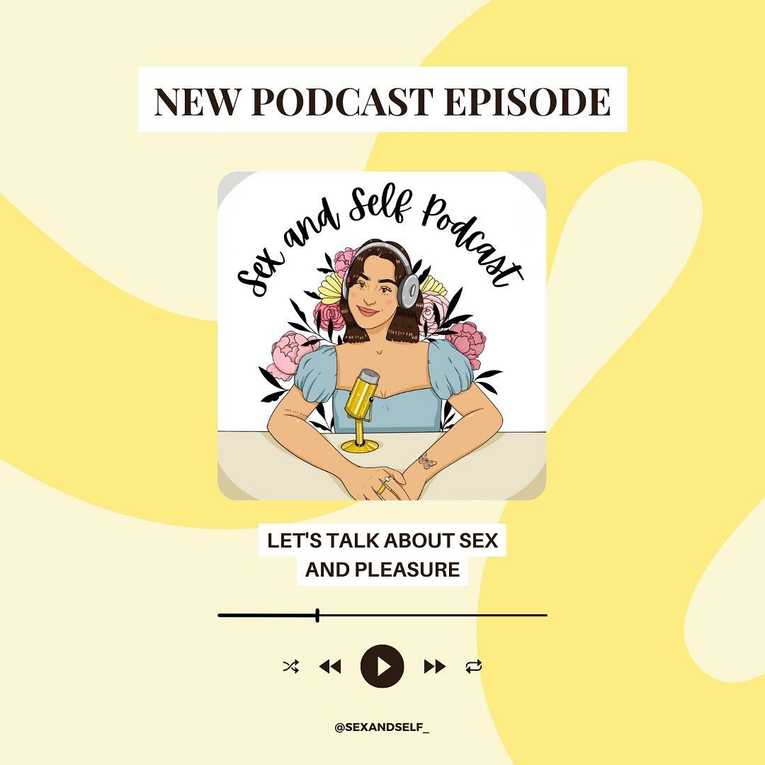 🌟NEW PODCAST EPISODE🌟

Check out the newest episode of the @sexandself_podcast, &ldquo;Let&rsquo;s Talk About Sex and Pleasure&rdquo; 🌼