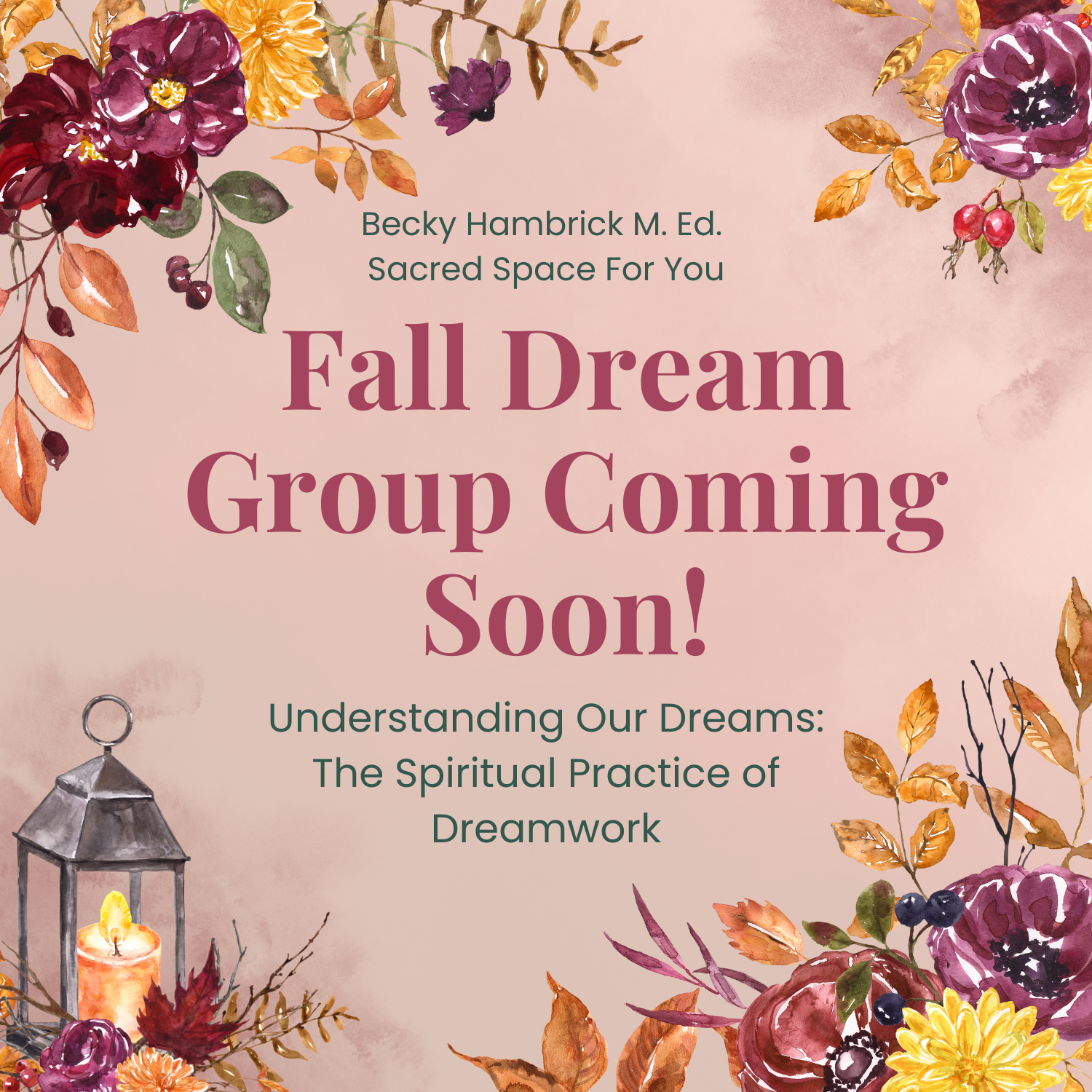 Fall 2026 Dream Group Coming Soon 