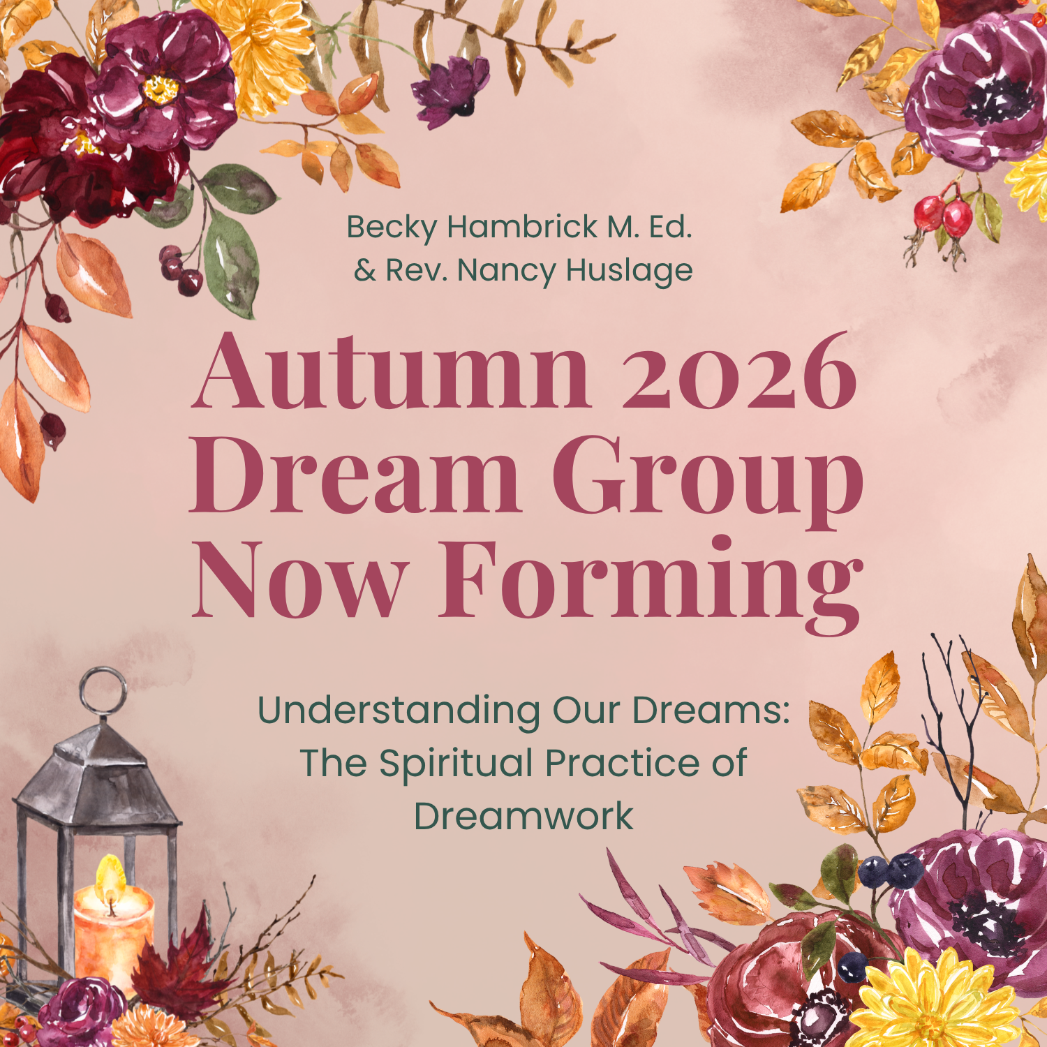 Understanding Our Dreams: The Spiritual Practice of Dreamwork