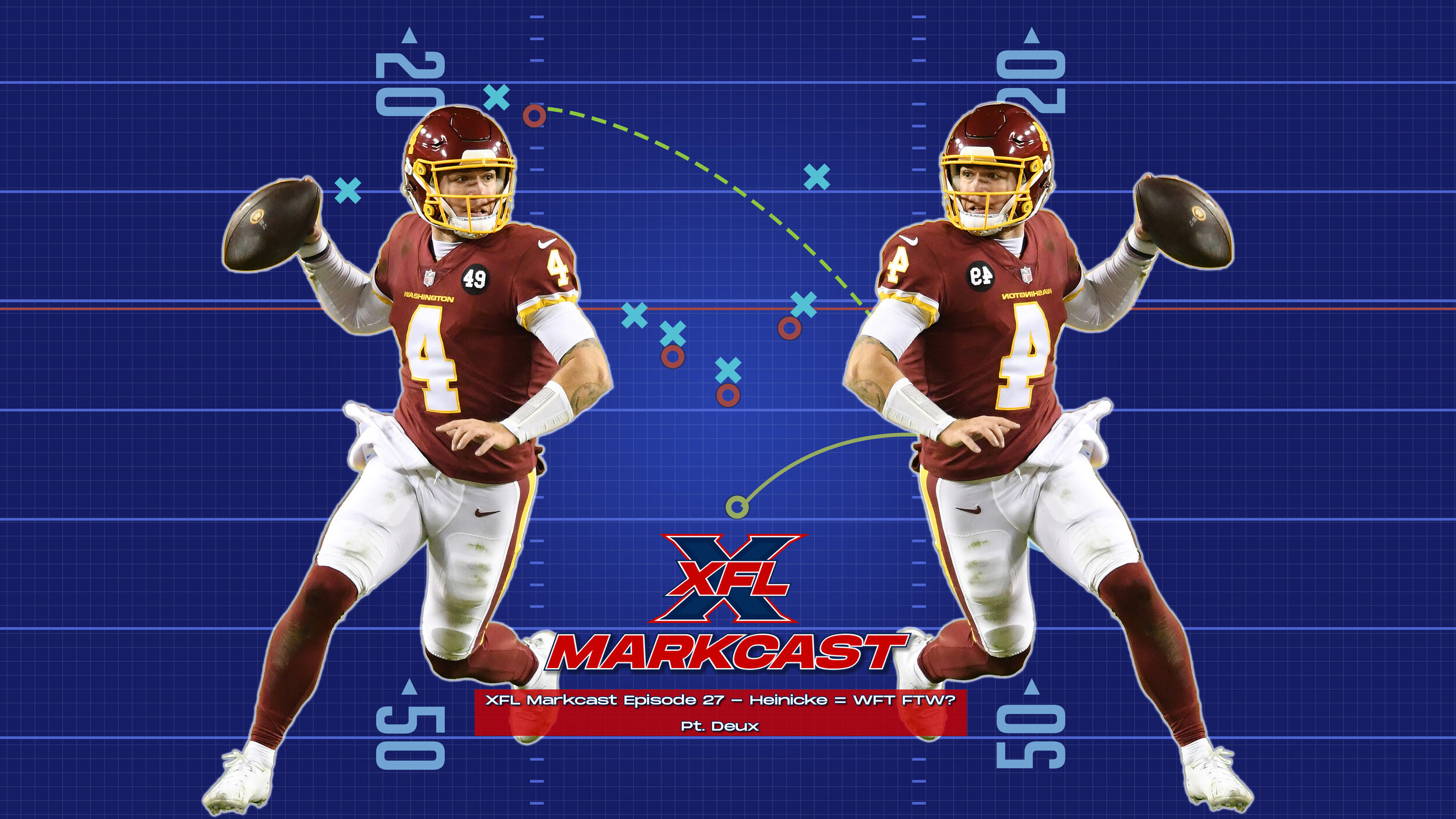 Episode 27 - Heinicke = WFT FTW? Pt. Deux (ft. Quinton Flowers)