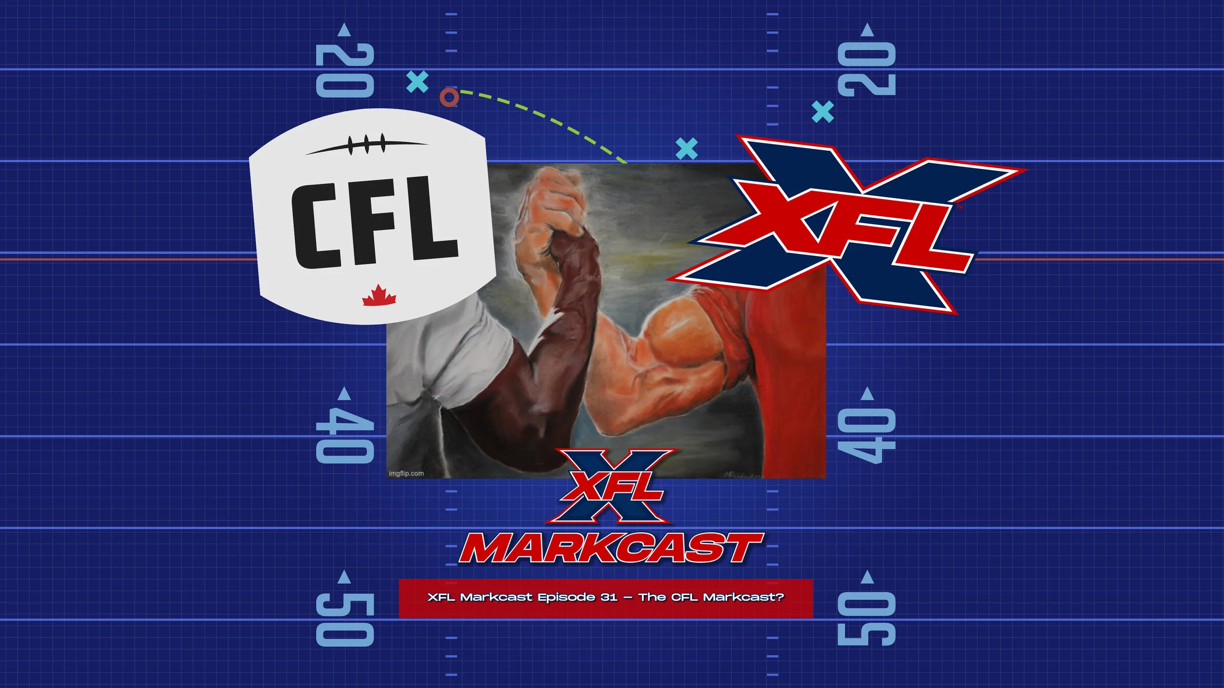 Episode 31 - The CFL Markcast? (ft. Braden Smith)